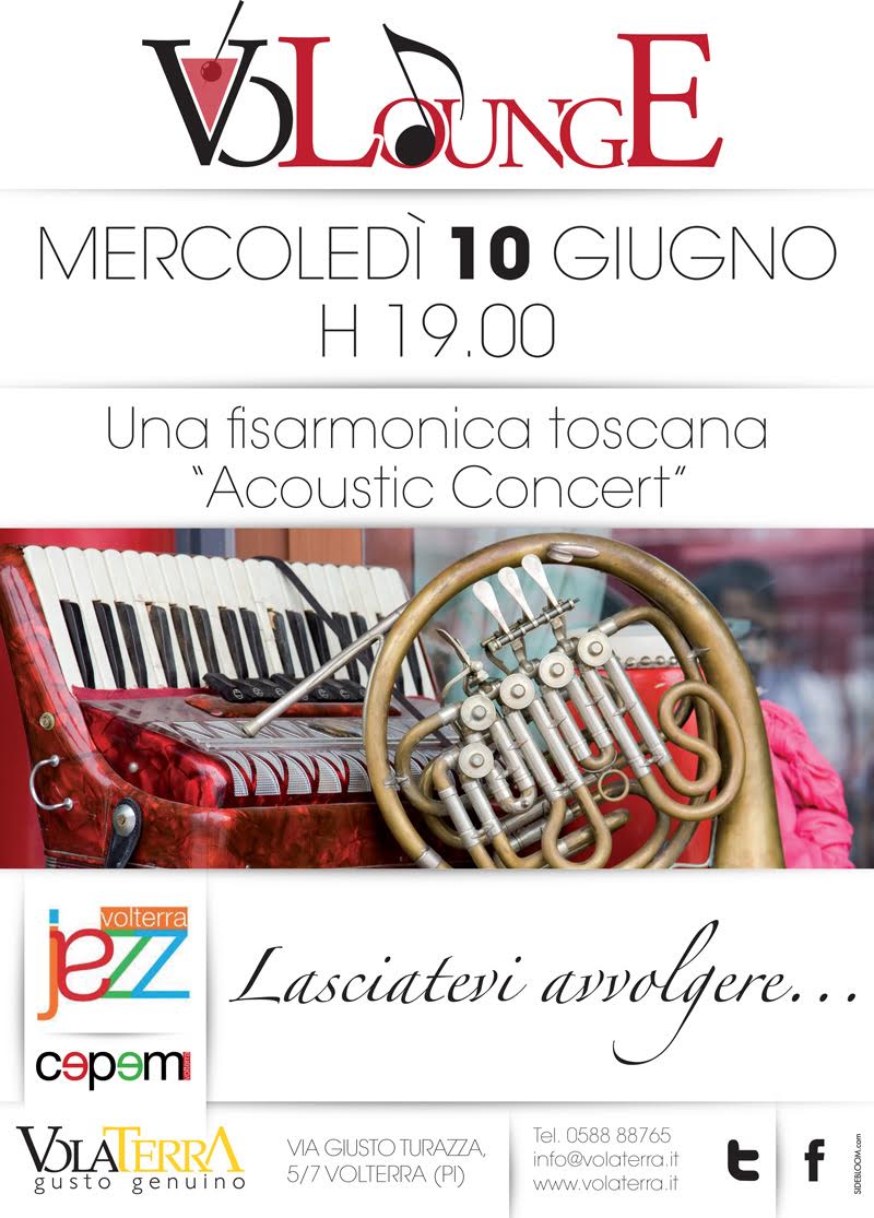 20150610 - VoLoungE - Una fisarmonica Toscana
