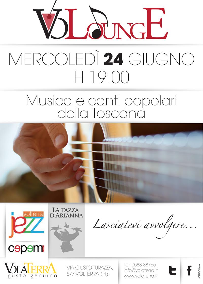 20150624 - VoLoungE - Musica e Canti popolari della Toscana